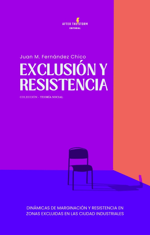 Exclusión y resistencia