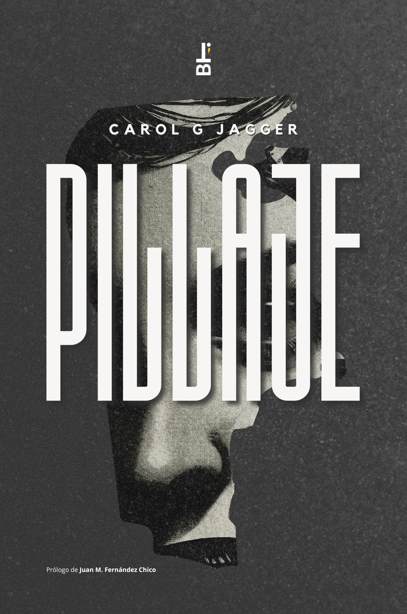 Pillaje, Carol G Jagger